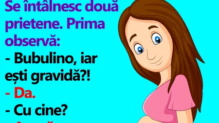 BANC | „Am rămas însărcinată cu Bulă”