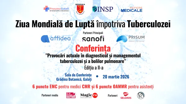 Comunicat de presă. Conferință medicală dedicată Zilei Internaționale de Luptă Împotriva Tuberculozei, organizată la Galați