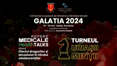 Conferința Europeană de Psihiatrie și Sănătate Mintală GALATIA 2024