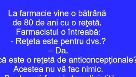 BANC | O bunică de 80 de ani intră în farmacie