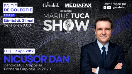 Gândul și Mediafax prezintă Marius Tucă Show – Ediție Specială – Invitat Nicușor Dan, sâmbătă, 31 mai, de la ora 20.00