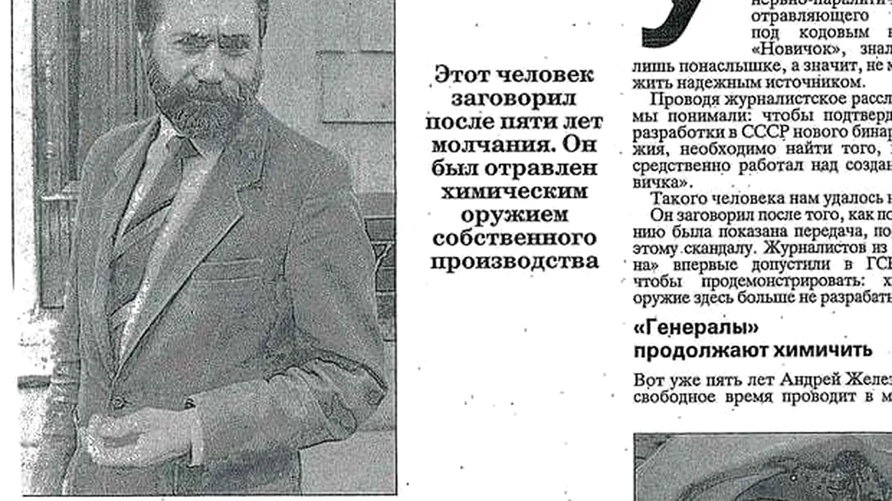 Efectul Novichok. Un savant sovietic a murit în anii '90, răpus de teribila otravă. „A ajuns la mine