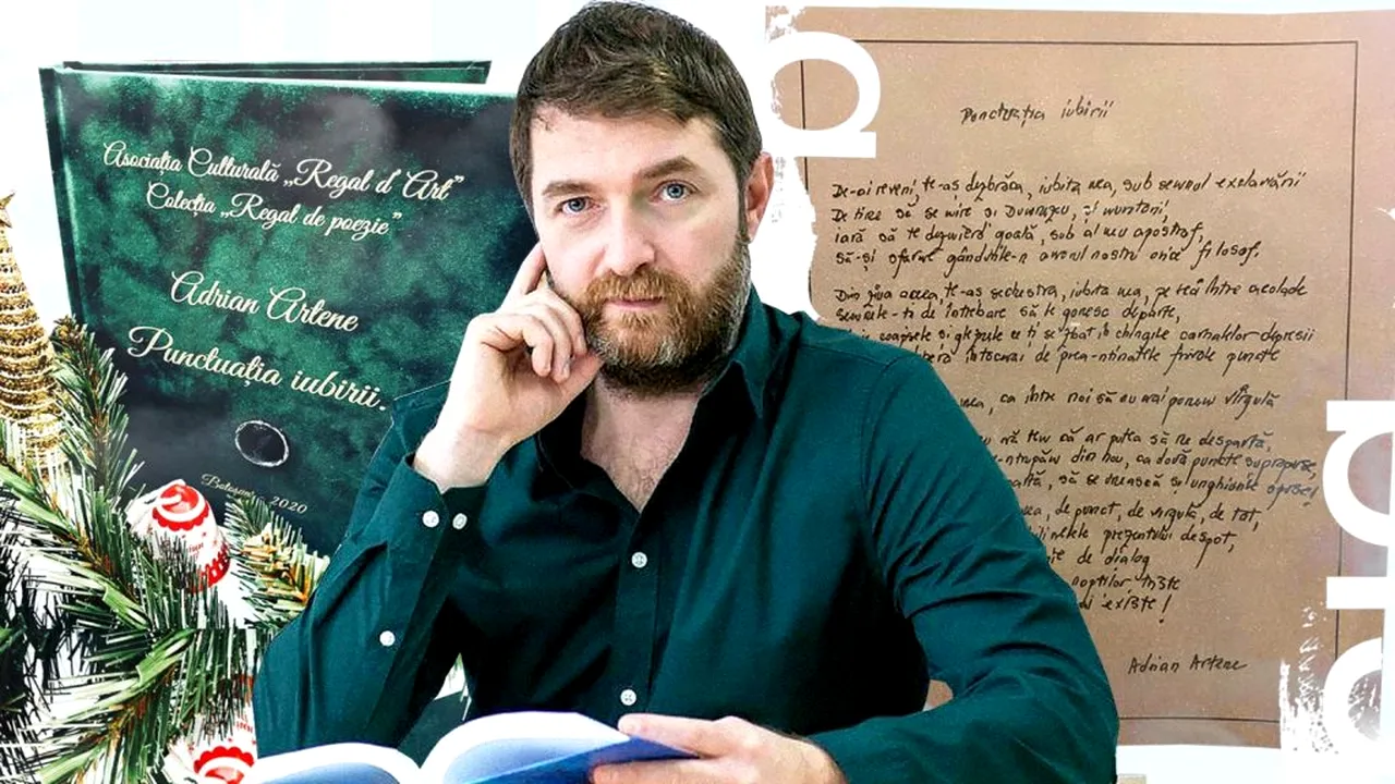 ”Punctuația iubirii”, noul volum de versuri semnat de Adrian Artene: ”Cuvintele nu îmbătrânesc! Nici anii nu le cuprind!”