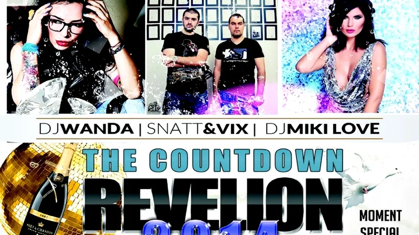 „The countdown 2014 -  Mega-Party de Revelion la Sala Polivalentă cu Christopher Lawrence, DJ Wanda, Snatt & Vix și DJ Miki Love