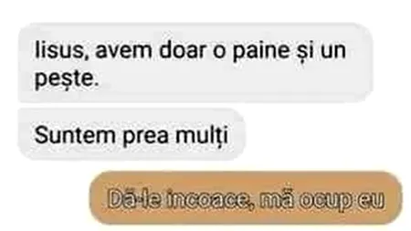 BANCUL de duminică | „Iisus, avem doar o pâine și un pește!”