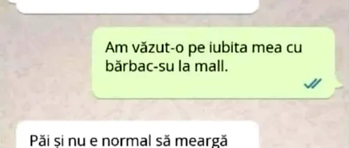 Bancul de marți | Am văzut-o pe iubita mea cu bărbac-su la mall