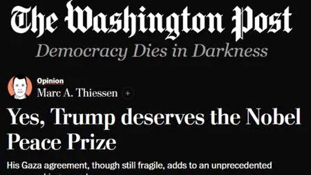 Washington Post, pledoarie pentru Trump: De ce MERITĂ Premiul Nobel pentru Pace