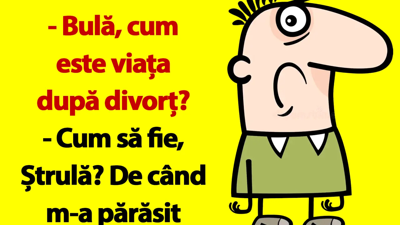 BANC | „Bulă, cum este viața după divorț?”