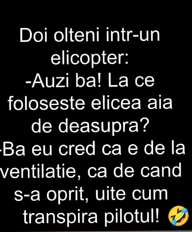 BANCUL ZILEI | Oltenii și elicopterul