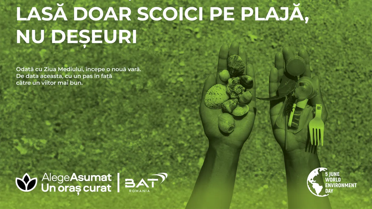 5 Iunie - Ziua Internațională a Mediului dă startul unei veri responsabile