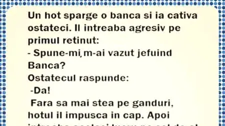 BANCUL ZILEI | Un hoț sparge o bancă și ia ostatici