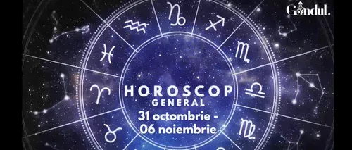 VIDEO | Horoscop săptămânal 31 octombrie - 6 noiembrie 2022. Zodia care este mai sociabilă și mai dornică de interacțiune decât în mod normal