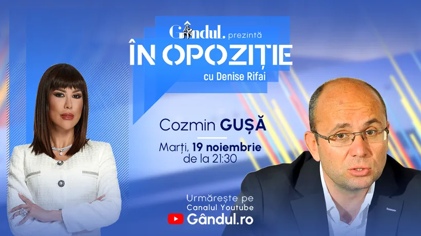 „În Opoziție cu Denise Rifai” începe marți, 19 noiembrie, de la ora 21.30, LIVE pe Gândul. Invitat: Cozmin Gușă