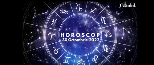 VIDEO | Horoscop duminică, 30 octombrie 2022. Lista zodiilor influențate de retrogradarea lui Marte în Gemeni