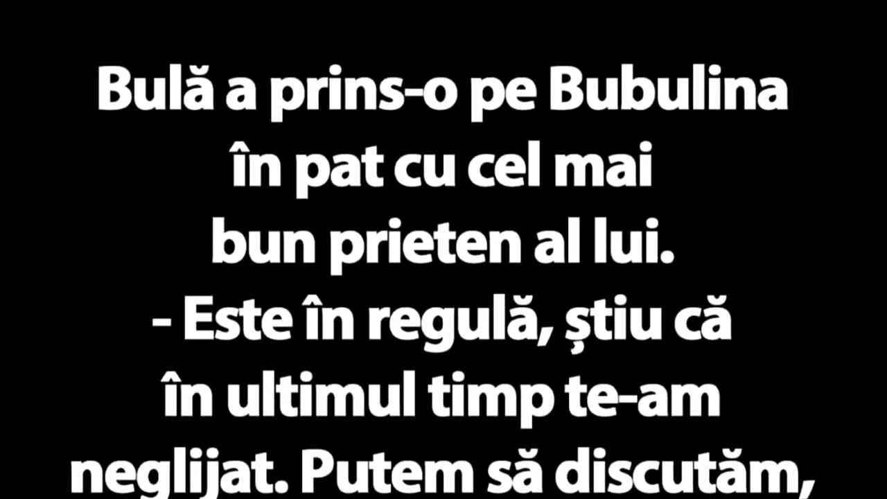BANC | Bulă și amantul Bubulinei
