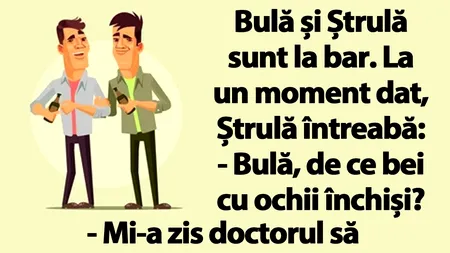 BANC | Bulă și Ștrulă sunt la bar: 