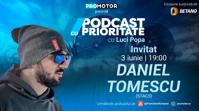 „Podcast cu Prioritate”, ep. 9, apare pe 3 iunie, ora 19:00. Invitat: Daniel Tomescu (STACS)