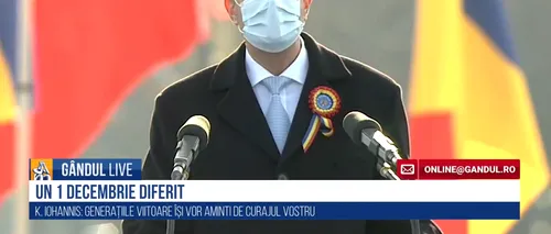 1 DECEMBRIE. Mesajul lui Klaus Iohannis: Niciodată nu am întâmpinat 1 Decembrie cu atâta îngrijorare / Îmi exprim întreaga recunoștință față de fiecare român care sprijină efortul cadrelor medicale