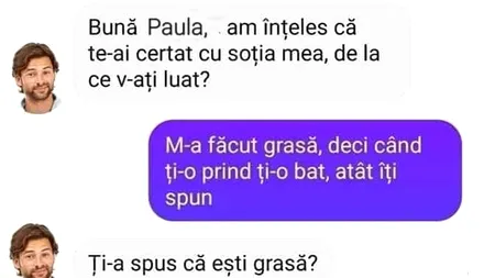 Bancul de duminică | „Paula, am înțeles că te-ai certat cu soția mea”
