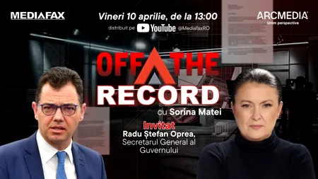OFF The Record. Invitat: Radu Ștefan Oprea, Secretarul General al Guvernului