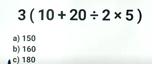 Test IQ pentru matematicieni | Calculați 3(10+20:2x5)