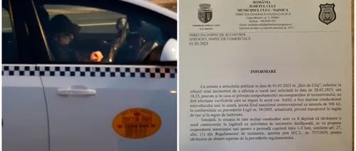 Câți lei a primit amendă TAXIMETRISTUL din Cluj-Napoca, după ce a refuzat o clientă pe motiv că este unguroaică