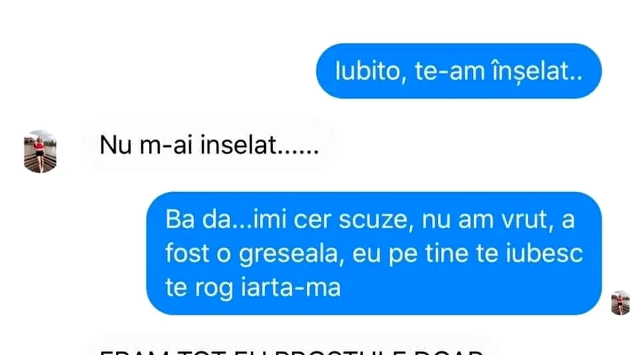 BANCUL ZILEI | „Iubito, te-am înșelat..”