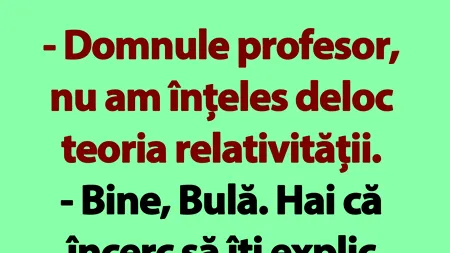 BANC | Bulă și teoria relativității