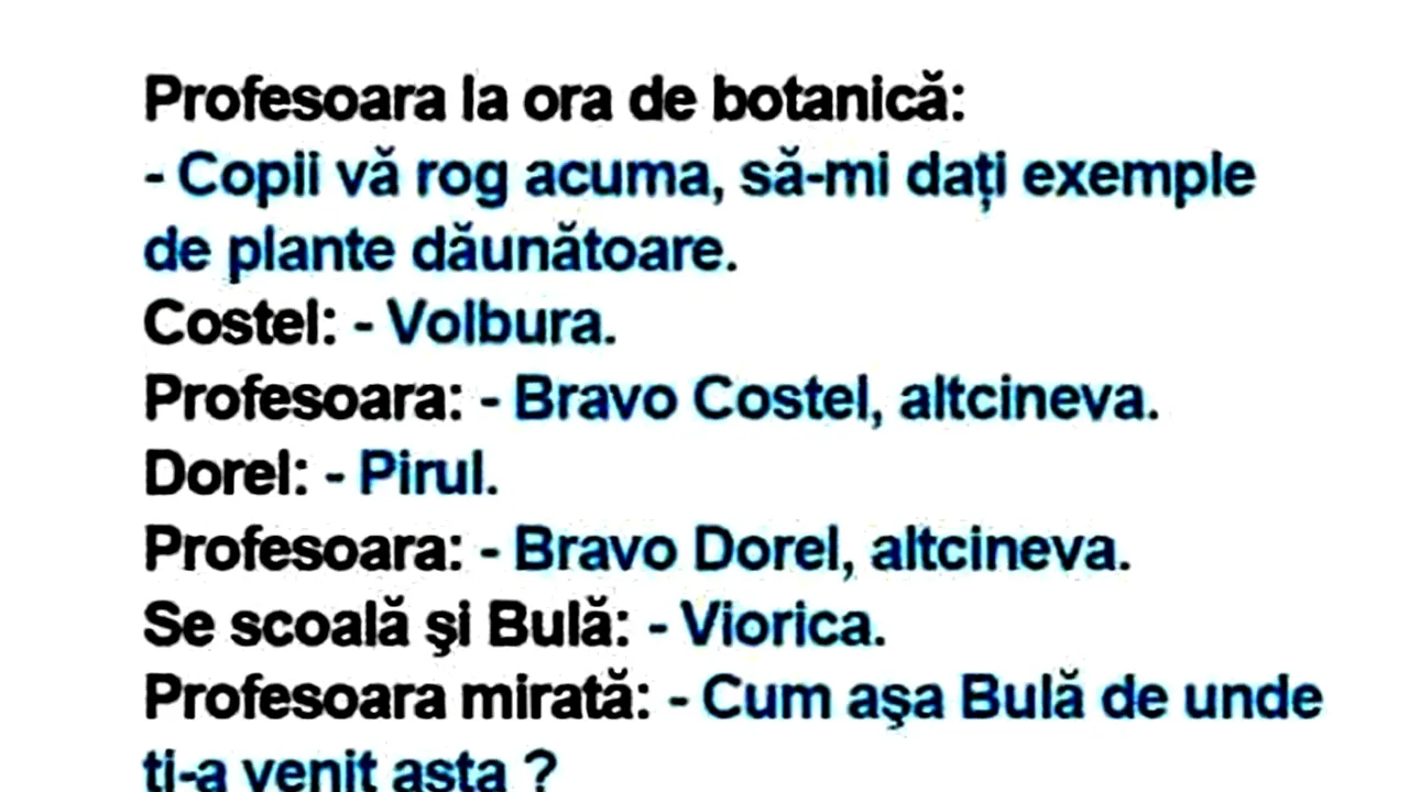 BANC | Bulă și ora de botanică