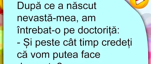 Bancul de miercuri | „Și peste cât timp credeți că vom putea face dragoste?