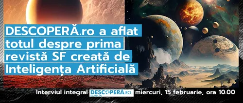 INTERVIU EXCLUSIV – DESCOPERĂ.ro a aflat totul despre prima revistă SF creată de Inteligența Artificială