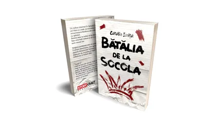 Recomandare de carte. „Bătălia de la Socola” de Cătălin Ioniță - o poveste în care comedia se trezește la spitalul de nebuni