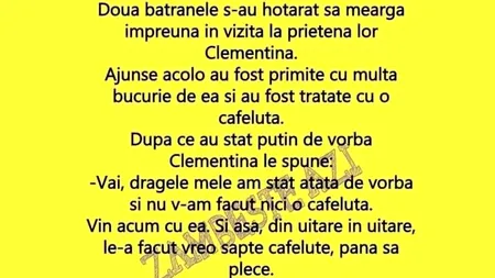 Bancul de miercuri | Două bătrânele merg în vizită la prietena lor, Clementina