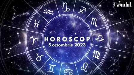 VIDEO | Horoscop zilnic, 5 octombrie 2023. Nativii acestei zodii ar putea avea succes în dragoste și afaceri