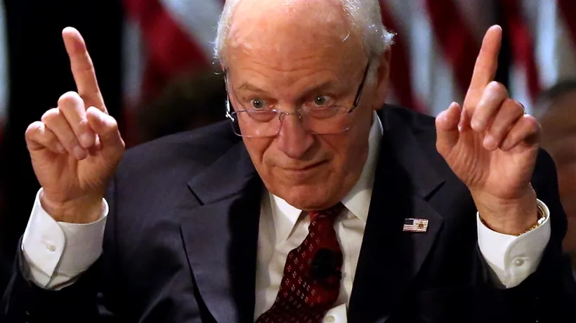 Ce părere are fostul vicepreședinte american Dick Cheney despre raportul privind tortura practicată de CIA