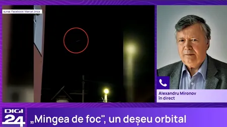 Alexandru Mironov, despre „mingea de FOC” care s-a văzut pe cer din Timișoara, Brașov și Craiova:  „Este un meteorit făcut de mâna omului”