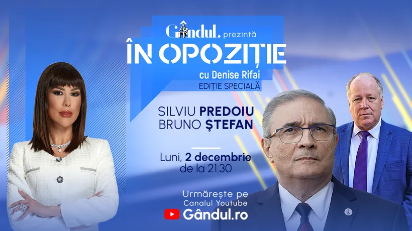 Emisiunea „În Opoziție cu Denise Rifai”, ediție specială luni, 2 decembrie, de la ora 21.30, live pe Gândul