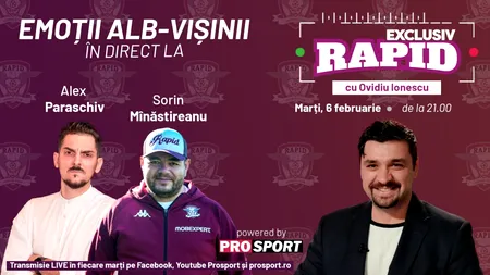 Alex Paraschiv și Sorin Mînăstireanu vin la EXCLUSIV RAPID marți, 6 februarie, de la ora 21.00