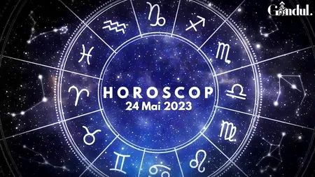 VIDEO | Horoscop miercuri, 24 mai 2023. Luna intră în Leu, în a doua parte a zilei