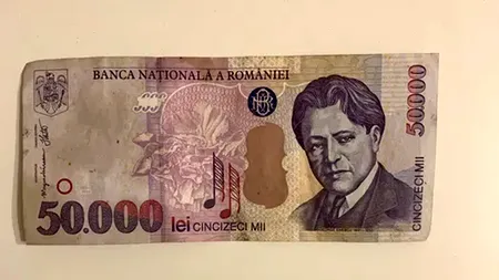 Nu e banc! Cu câți lei a ajuns să se vândă acum, în 2022, o bancnotă de 50.000 de lei cu chipul lui George Enescu
