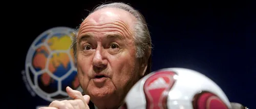 O nouă acuzație incredibilă la adresa președintelui demisionar al FIFA, Sepp Blatter: ''El este în spatele textului''