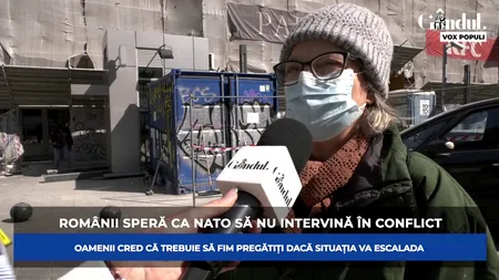 GÂNDUL VOX POPULI. Se va extinde războiul din Ucraina? Ce spun românii despre o eventuală implicare a NATO în această situație (VIDEO)