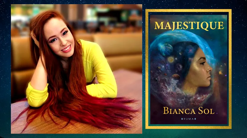 Bianca Sol și noul ei roman „Majestique”: „Simt că sunt un canal prin care anumite povești se pot materializa în acest plan fizic și mă simt obligată să le împărtășesc cu ceilalți.”