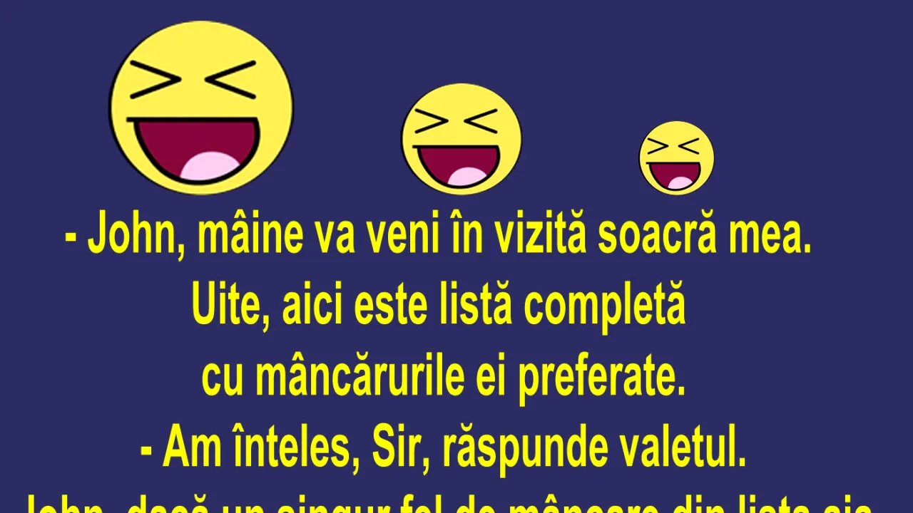 BANCUL ZILEI | Valetul John și soacra în vizită