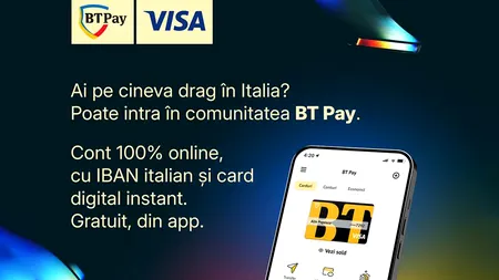 Români în Italia? Acum banking-ul e mai simplu ca niciodată, cu BT Pay de la Banca Transilvania