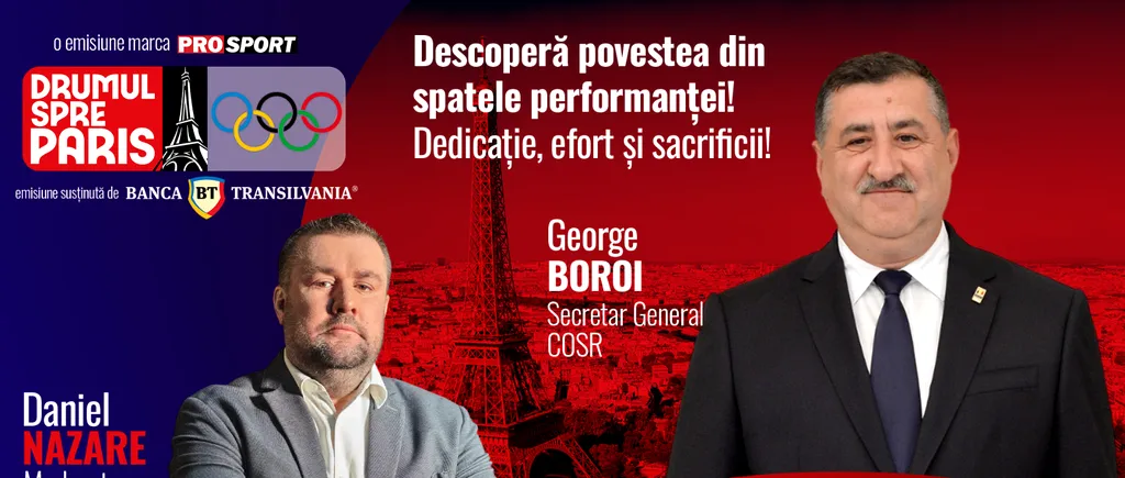 George Boroi, secretar general al Comitetului Sportiv și Olimpic Român, invitatul emisiunii „Drumul spre Paris”
