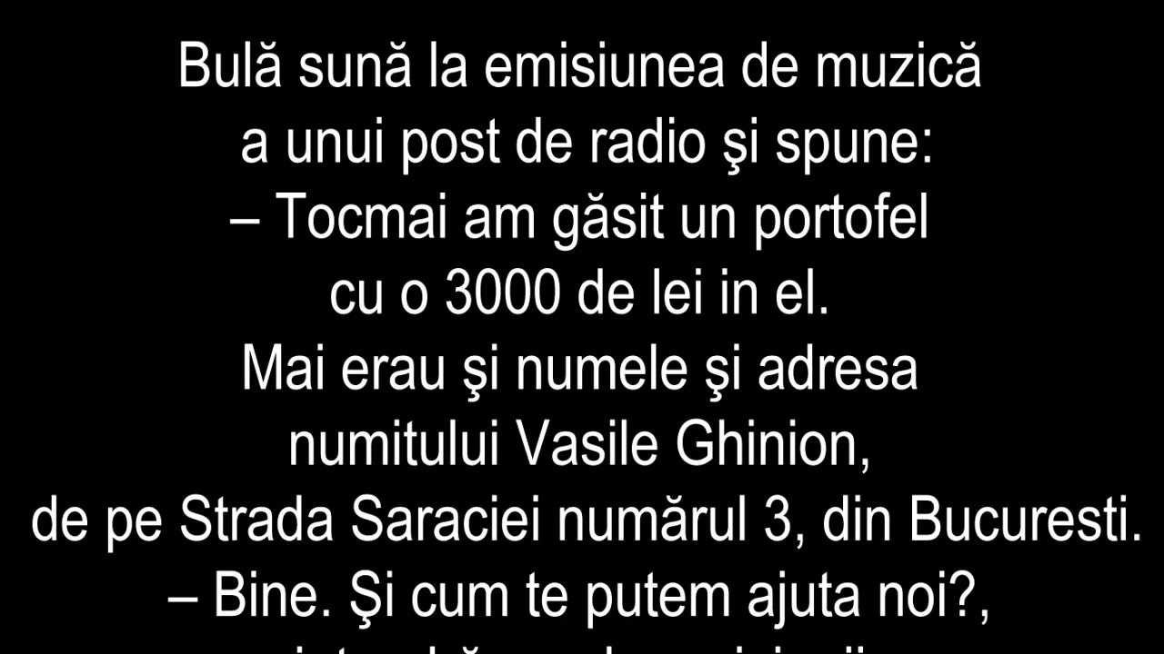 BANC | Bulă sună la un post de radio: „Am găsit un portofel”