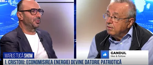VIDEO | Ion Cristoiu: „Economisirea energiei devine datorie patriotică”