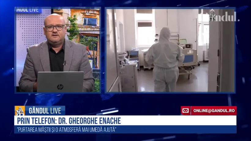 GÂNDUL LIVE: Gheorghe Enache, medic infecționist: Virusul rezistă și la +70 de grade, și la -70 de grade / Purtarea măștii, distanțarea socială și o atmosferă mai umedă, benefice pentru a ne proteja