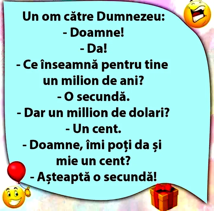 Cel mai tare banc de Paște | „Doamne, ce înseamnă pentru tine 1.000.000 de ani?”